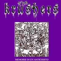 The Krushers : Memorie di un Anticristo